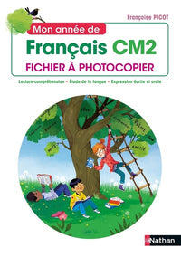 Mon année de français CM2 - Fichier à photocopier
