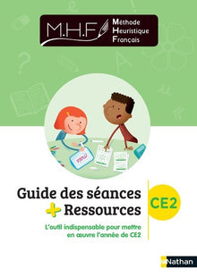 MHF - EDL CE2 - Guide des séances + ressources