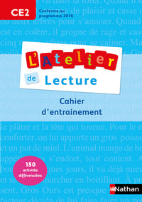 L'Atelier de Lecture - cahier entrainement - CE2