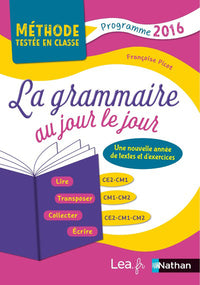 La grammaire au jour le jour - Contenus année 3 - CE2/CM1/CM2