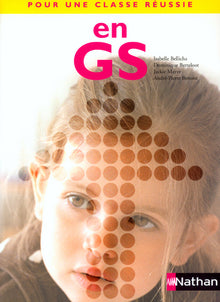 Pour une classe réussie GS