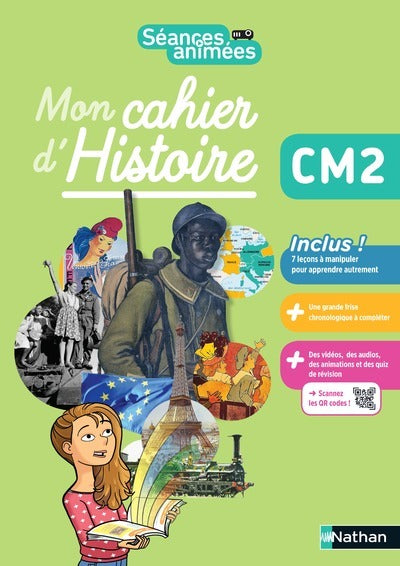 Séances animées - Mon cahier d'Histoire CM2
