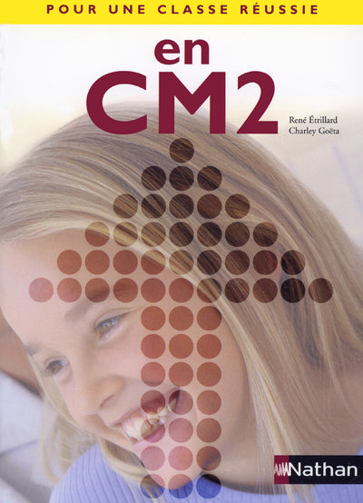 Pour une classe réussie en CM2