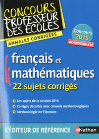 Annales CRPE 2015 : Admissibilité Français & Mathématiques