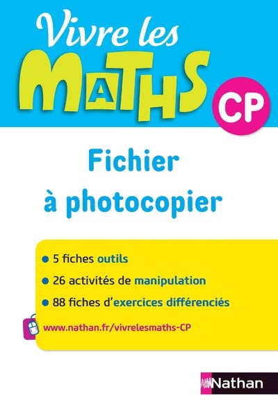 Vivre les Maths CP - Fichier à photocopier