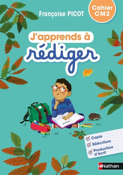 J'apprends à rédiger - cahier d'activités CM2