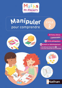 Manipuler pour comprendre - Fichier Cycle 2