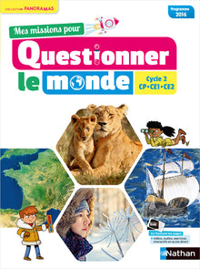 Mes missions pour Questionner le Monde - Cycle 2