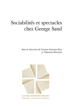 Sociabilités et spectacles chez George Sand