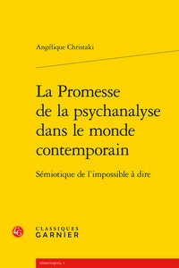 La Promesse de la psychanalyse dans le monde contemporain