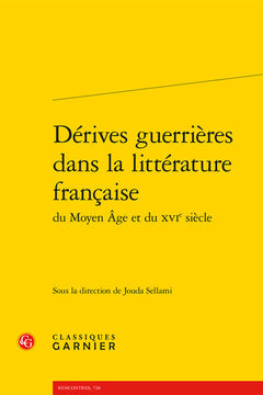 Dérives guerrières dans la littérature française