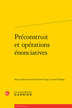 Préconstruit et opérations énonciatives