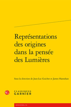 Représentations des origines dans la pensée des Lumières