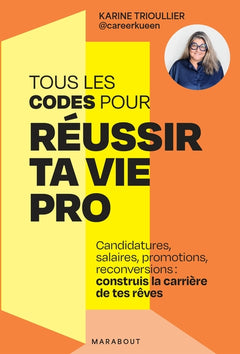 Tous les codes pour réussir ta vie pro