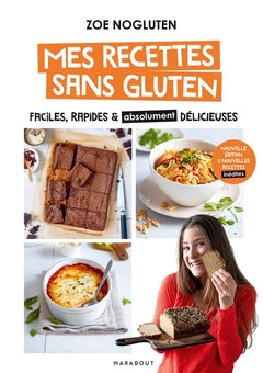 Zoé NoGluten - Mes recettes sans gluten