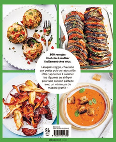 300 recettes pour cuisiner les légumes au Airfryer