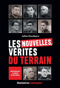 Les nouvelles vérités du terrain