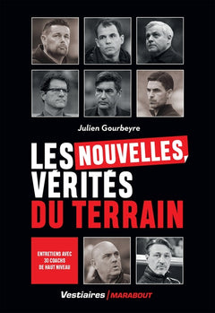 Les nouvelles vérités du terrain
