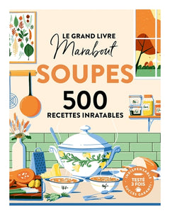 Le grand livre Marabout des soupes