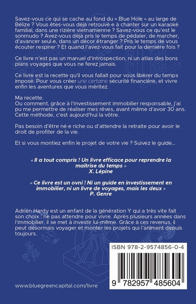 Financer ses rêves d’aventure grâce à l’immobilier