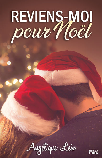 Reviens-moi pour Noël