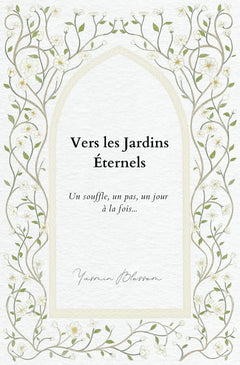 Vers les Jardins Éternels