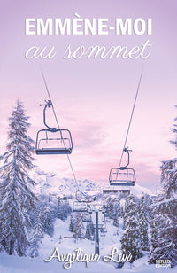 Emmène-moi au sommet
