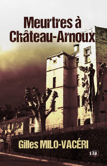 Meurtres à Château-Arnoux