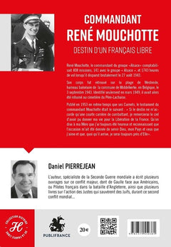 Commandant René Mouchotte: Destin d'un Français libre