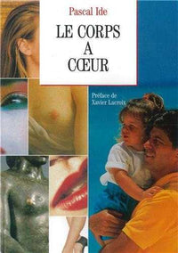 Le corps à coeur