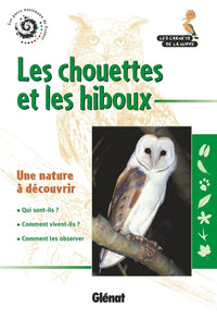 Les chouettes et les hiboux (2e ed)