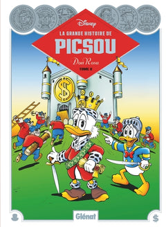 La Grande Histoire de Picsou - Tome 02