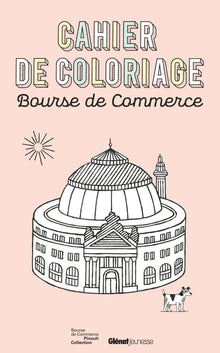 Cahier de coloriage Bourse de Commerce