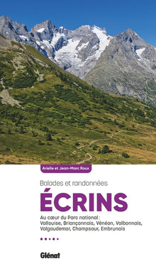 Écrins, les plus belles balades et randonnées