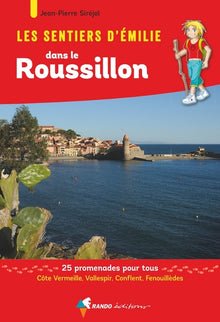 Les sentiers d'Emilie dans le Roussillon
