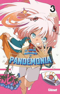 La Guilde marchande de Pandémonia - Tome 03