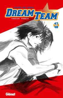 Dream Team - Tome 47-48