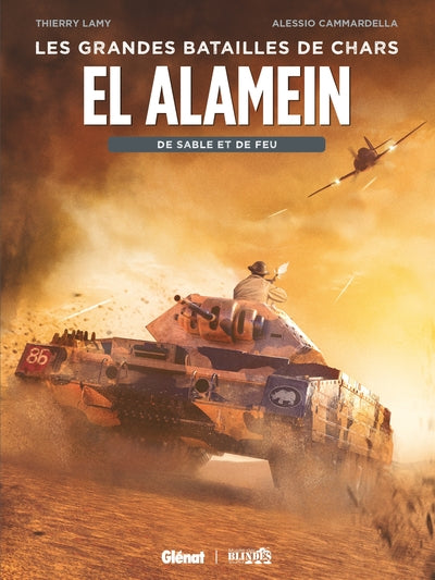 El Alamein: De sable et de feu