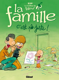 Le meilleur de Titeuf - La Famille