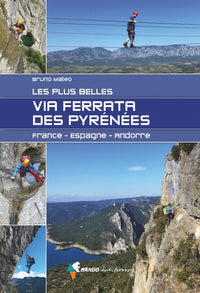 Les plus belles via ferrata des Pyrenées