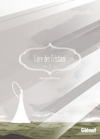 L'Ère des cristaux - Tome 12