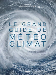 Le grand guide de la météo et du climat
