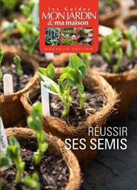 Réussir ses semis