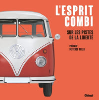 L'esprit Combi: Sur les pistes de la liberté