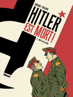 Hitler est mort ! - Mort aux espions !
