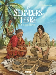 Les seigneurs de la terre - Graines d'espoir