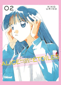 Alice au-delà des étoiles - Tome 02