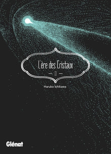 L'ère des cristaux - Tome 13