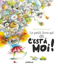 Le petit livre qui dit c'est à moi !