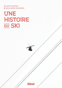 Une histoire du ski NE
